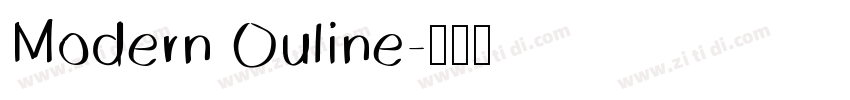 Modern Ouline字体转换